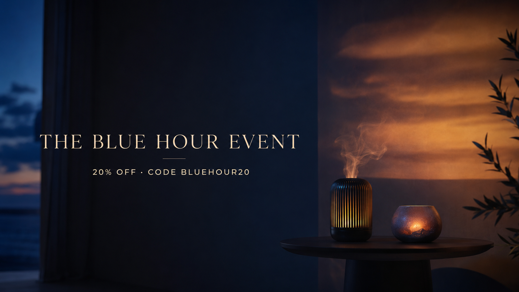 The Blue Hour Event — 20% off with code BLUEHOUR20